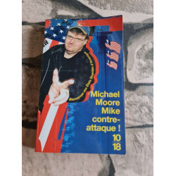 Mike contre-attaque ! : Bienvenue aux Etats Stupides d'Amérique