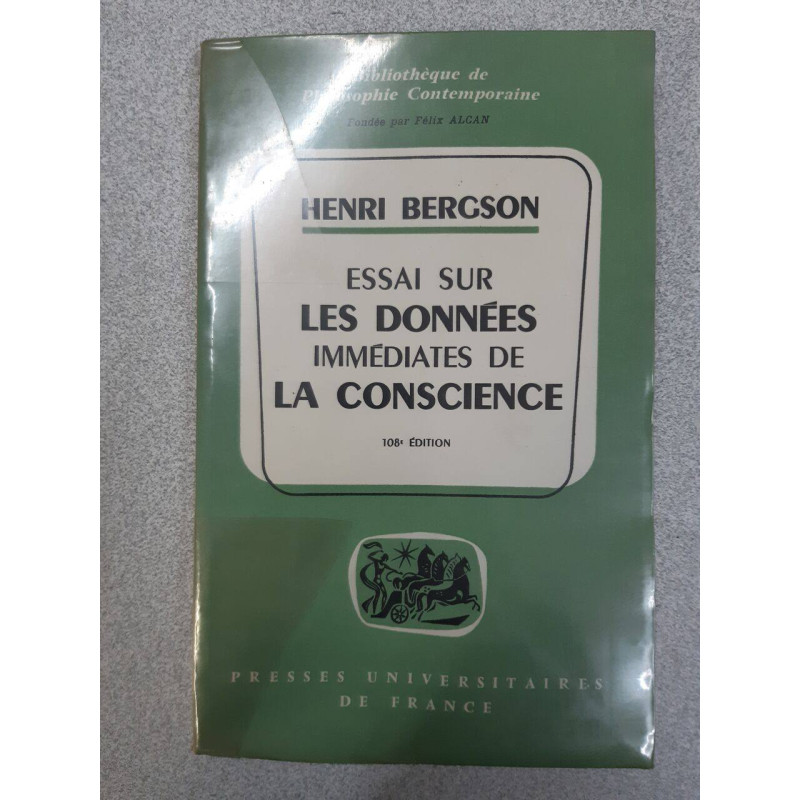 Essai sur Les Données Immédiates de la Conscience