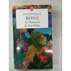 Le Manuscrit de Port-Ebène - Prix Renaudot 1998