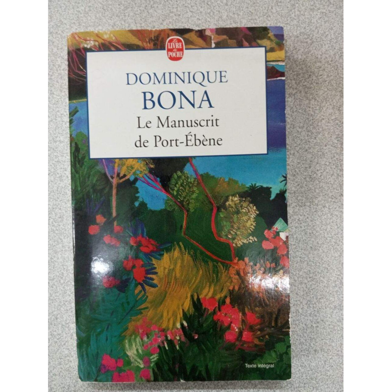 Le Manuscrit de Port-Ebène - Prix Renaudot 1998