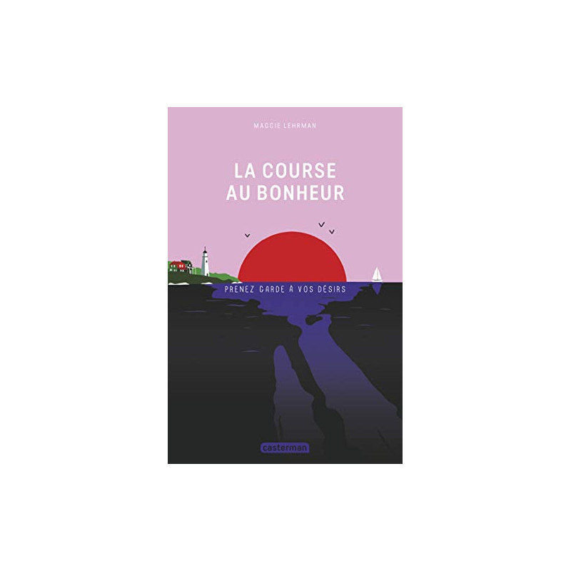 La course au bonheur