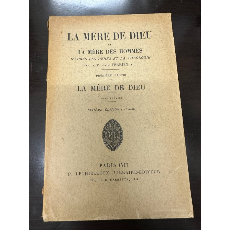 La mère de dieu et la mère des hommes d'après les pères et la...