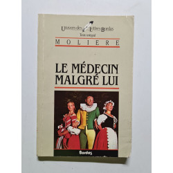 Le Medecin Malgre Lui