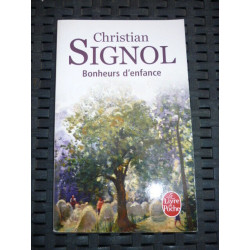 c signol Bonheurs d'enfance