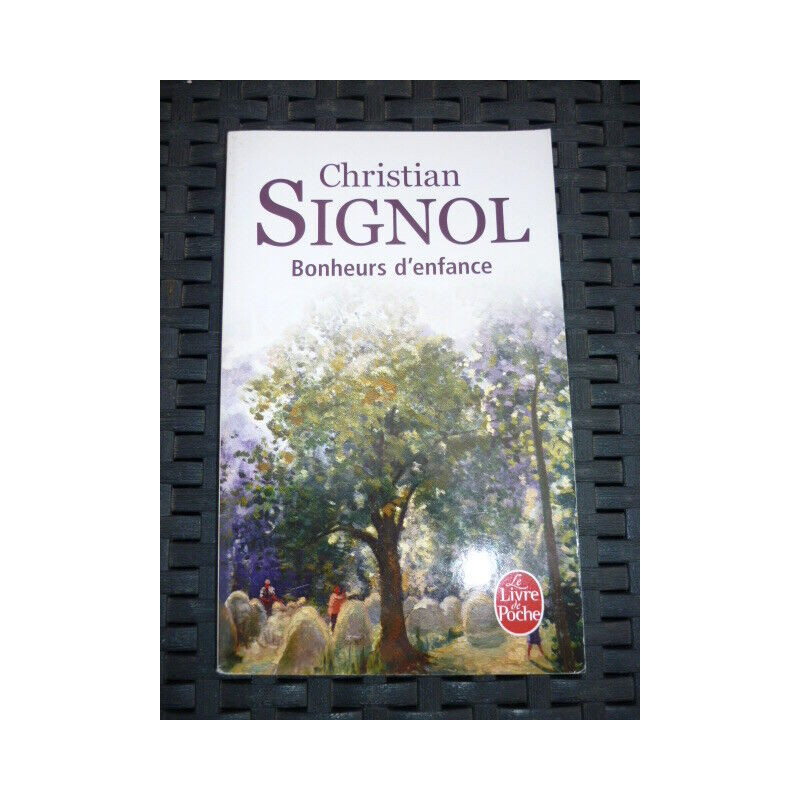 c signol Bonheurs d'enfance