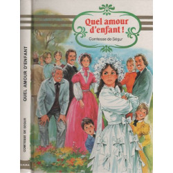 Quel Amour D'Enfant