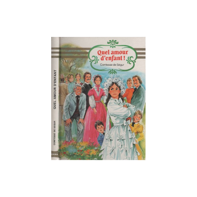 Quel Amour D'Enfant