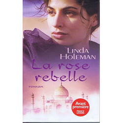 La rose rebelle