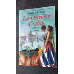 La Dernière Colline. 1950-1954