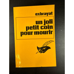 Un joli petit coin pour mourir