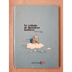 Le voyage de Monsieur Gulliver