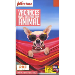Guide Vacances avec ou sans son animal 2020 Petit Futé