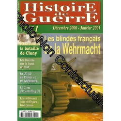 Histoire De Guerre N° 11 : Les Blindés Français De La Wehrmacht