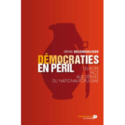Démocraties en péril : L'Europe face aux dérives du national-populisme