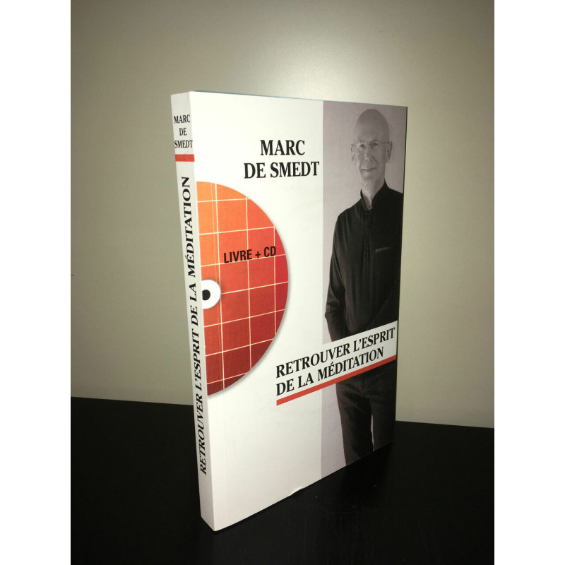 Marc de Smedt RETROUVER L'ESPRIT de LA MEDITATION Livre CD