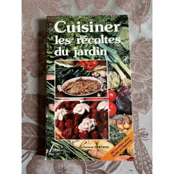Cuisiner les récoltes du jardin