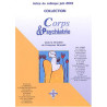 Corps et psychiatrie : Actes du colloque 15 et 16 juin 2001