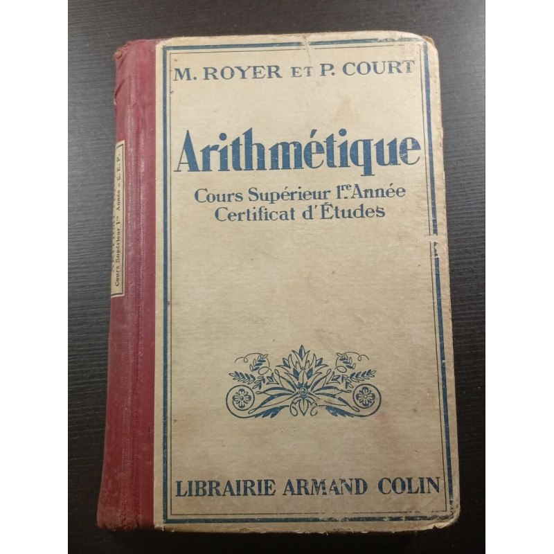 Arithmétique cours supérieur 1ère année certificat d'études