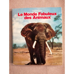 Le monde fabuleux des animaux