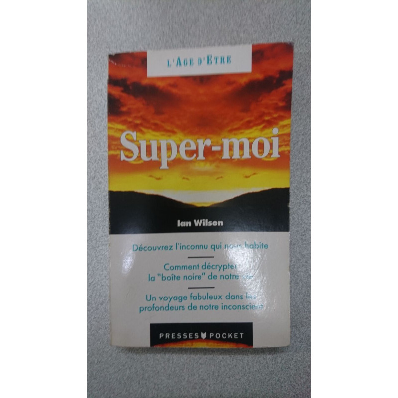 Super moi (Age d'Etre)