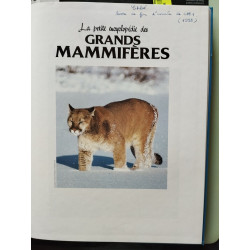 La petite encyclopédie des grands mammifères