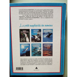 La petite encyclopédie des grands mammifères