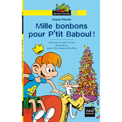 Mille bonbons pour P'tit Baboul