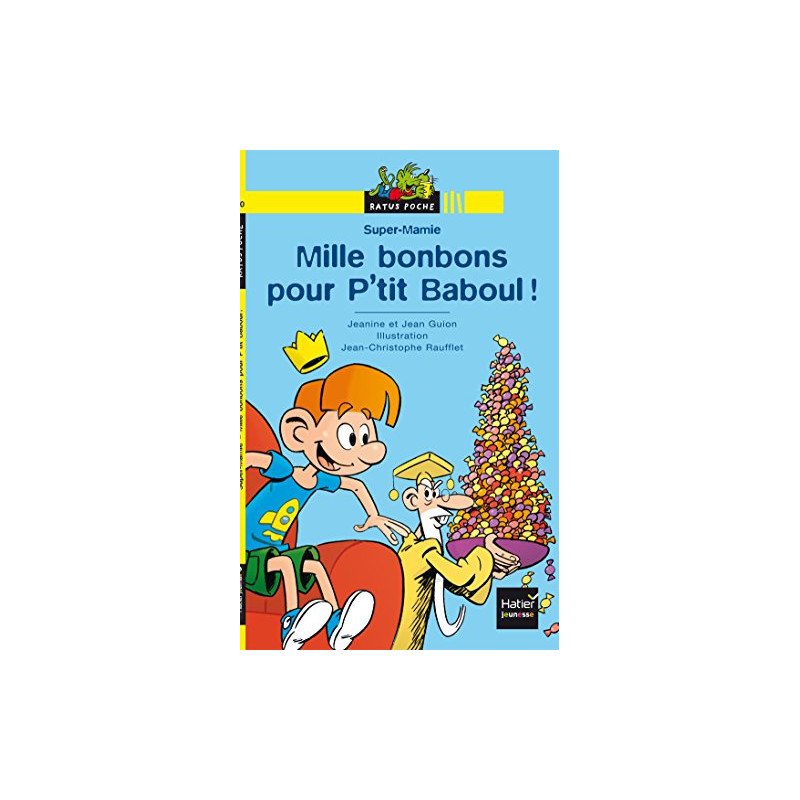 Mille bonbons pour P'tit Baboul