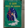 Le Saint refuse une couronne Librairie Arthème fayard