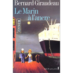 Le marin à l'ancre