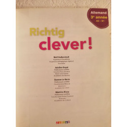 Richtig Clever !: Richtig Clever! Allemand 3e annee Cahier