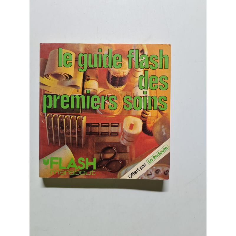 Le guide flash des premiers soins