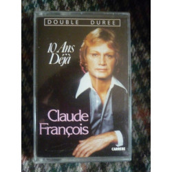 Claude françois 10 ans déjà Cassette Audio-K7 76 430