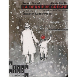 La dernière crèche