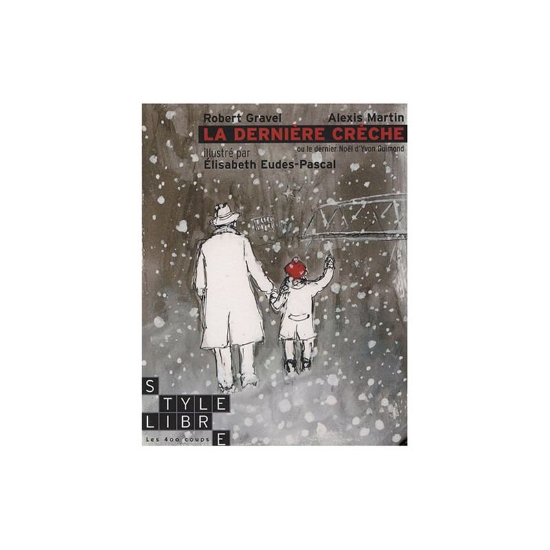 La dernière crèche