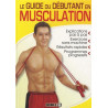 Le guide du débutant en musculation