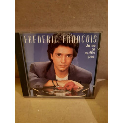 Frédéric François Je ne te suffis pas CD