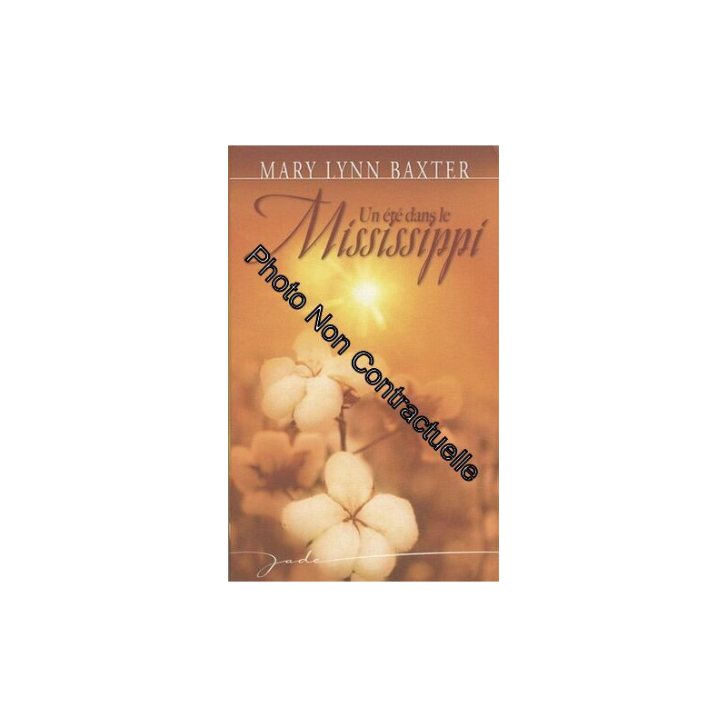 Un été dans le Mississippi