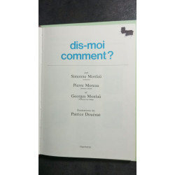 Dis moi comment