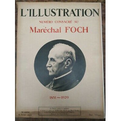n 4492 Numéro consacré au Maréchal Foch 6 Avril 1929