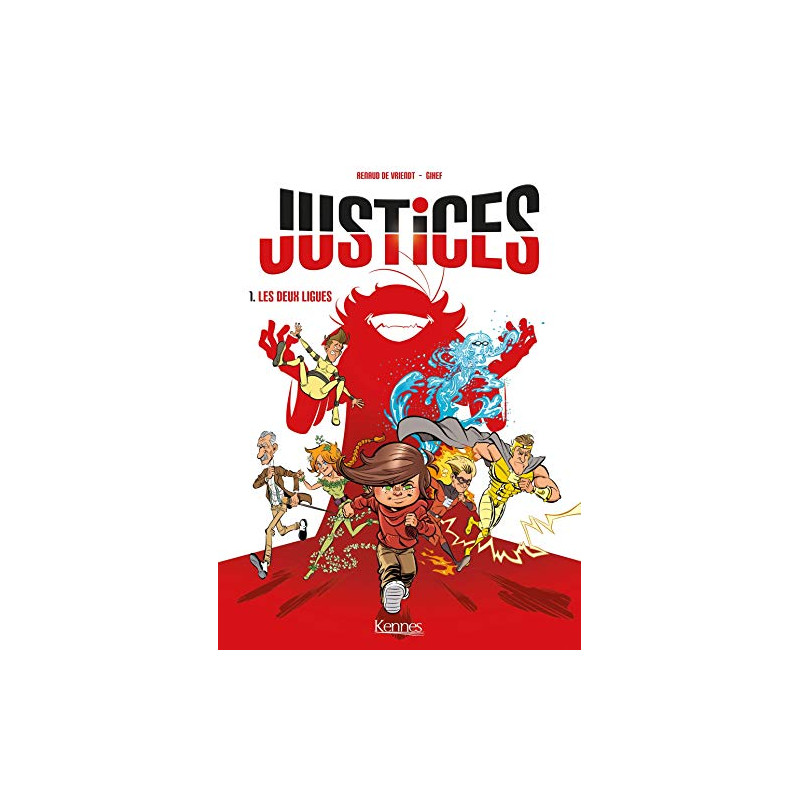 Justices BD T01: Les Deux Ligues