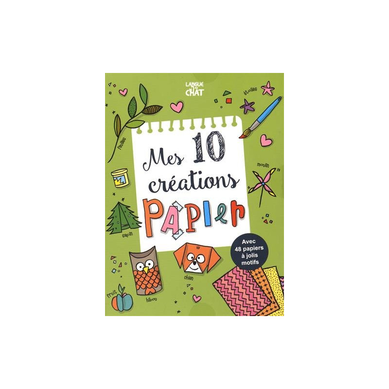 Mes 10 créations papier T2 : Moulins à vent boîtes cadeaux animaux