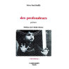 Des Profondeurs