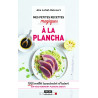 Mes petites recettes magiques à la plancha: 100 recettes...