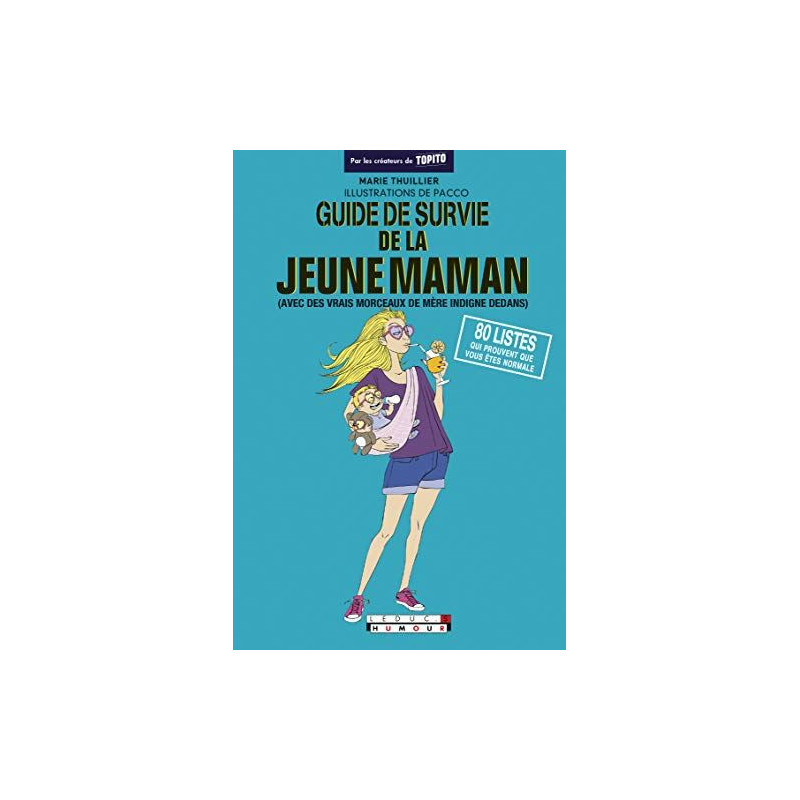 Guide de survie de la jeune maman