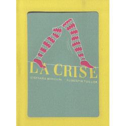 La crise