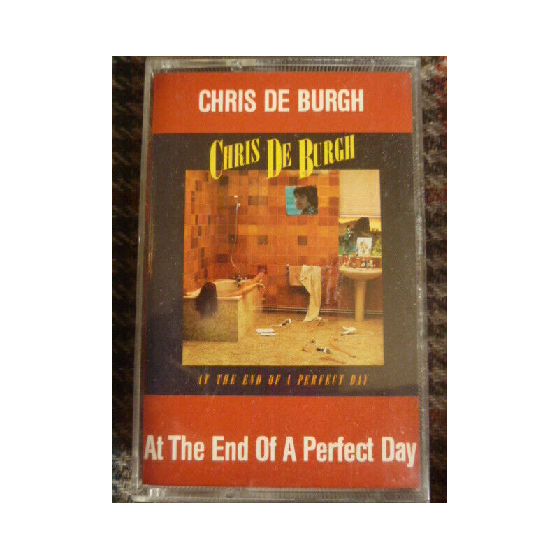 CHRIS DE BURGH At The End Of A Perfect Day Cassette Audio-K7 AM...