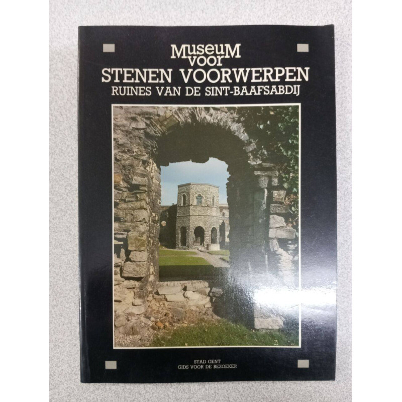 Museum voor stenen voorwerpen (ruïnes van de Sint-Baafs
