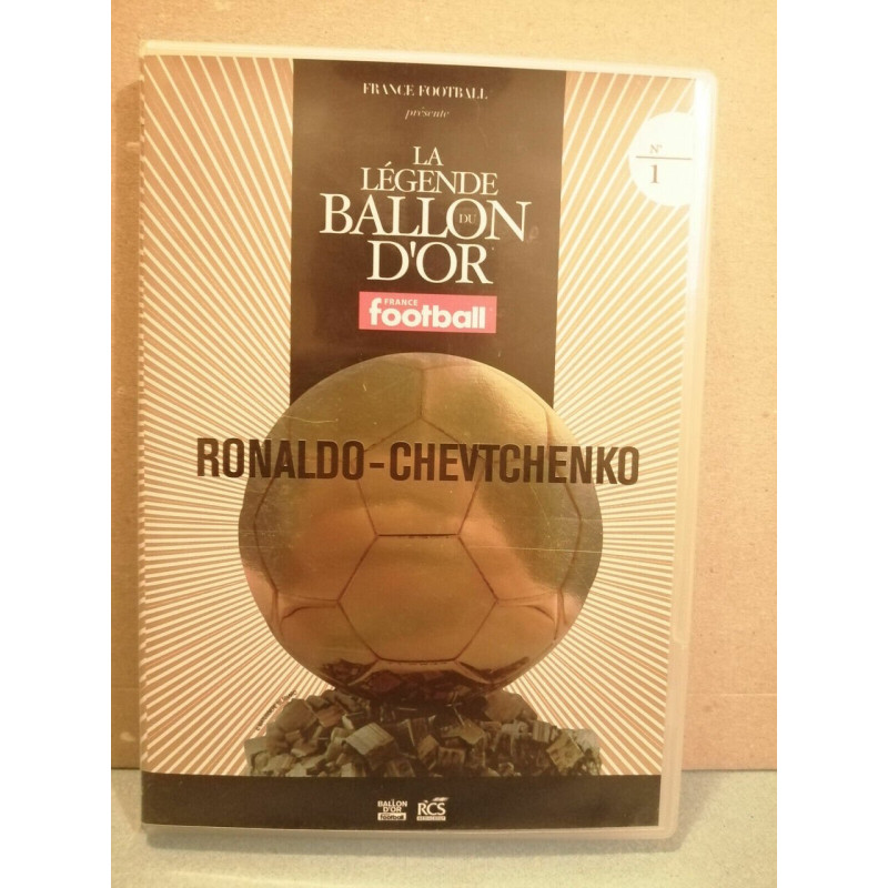 La Légende du Ballon d'Or N1 - Ronaldo-Chevtchenko DVD
