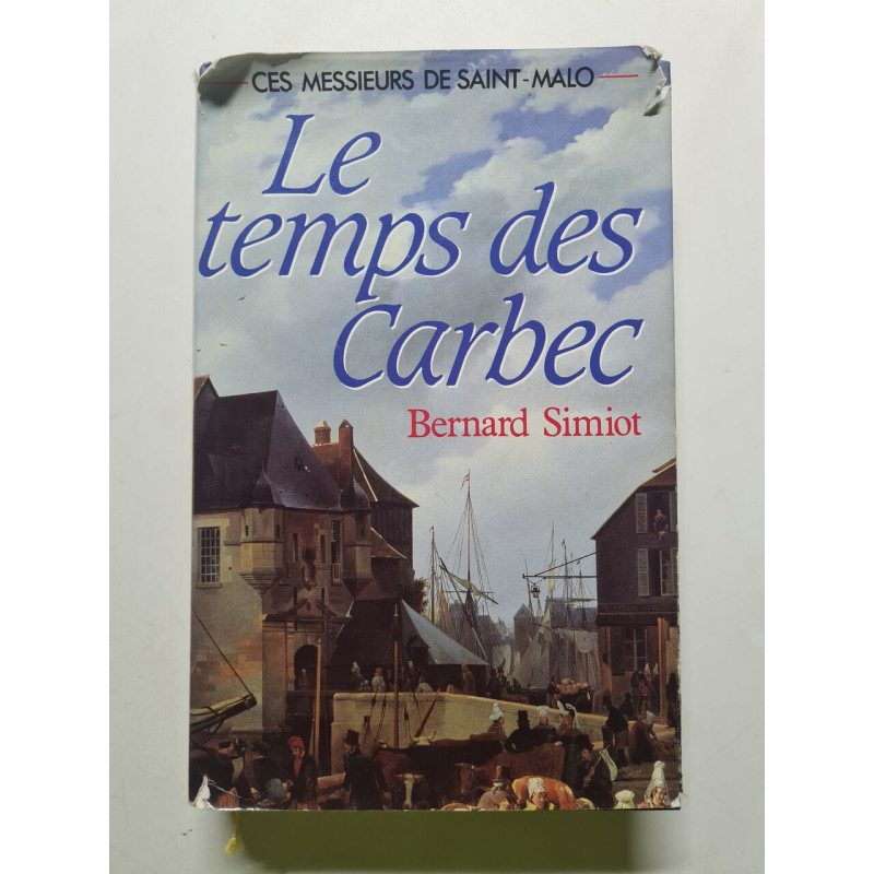 Le temps des Carbec